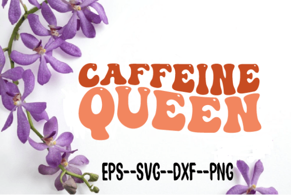 Caffeine Queen Wavy Svg Sublimation Review