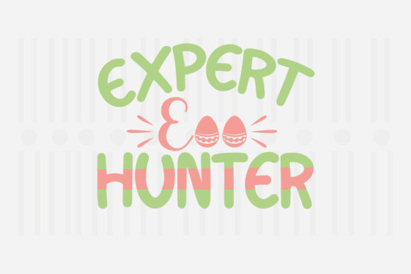 Expert Egg Hunter, Easter SVG Review