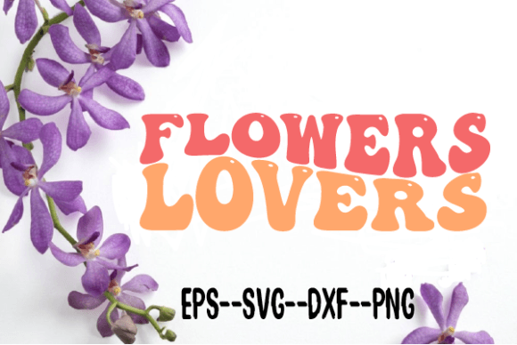 Flowers Lovers Retro Wavy Svg Review