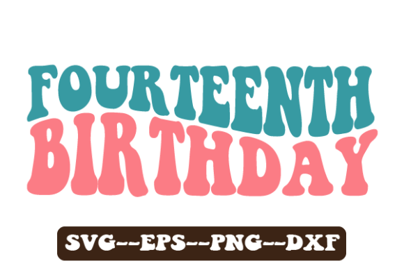 Fourteenth Birthday Wavy Svg Sublimation Review
