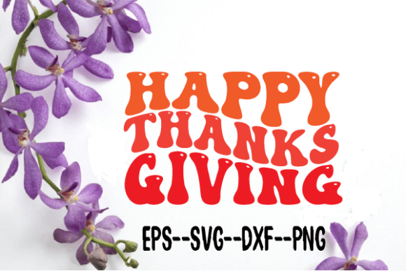 Happy Thanksgiving Retro Wavy Svg Review