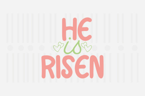 He is Risen, Easter SVG: A Designer’s Practical Review