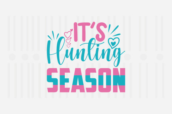 It's Hunting Season, Easter SVG Review: A Designer’s Perspective