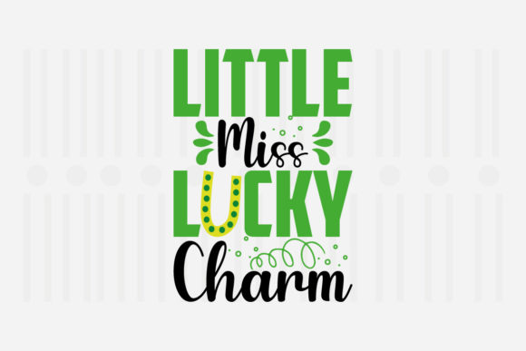 Little Miss Lucky Charm, St. Patrick’s: A Designer’s Take