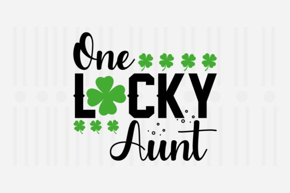 One Lucky Aunt St. Patrick’s SVG Design Review