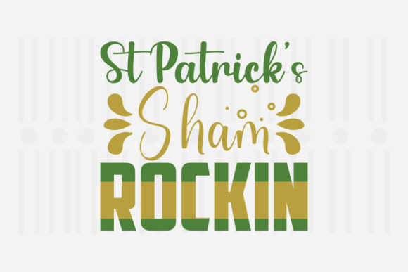 St. Patrick’s Sham Rockin Design Review