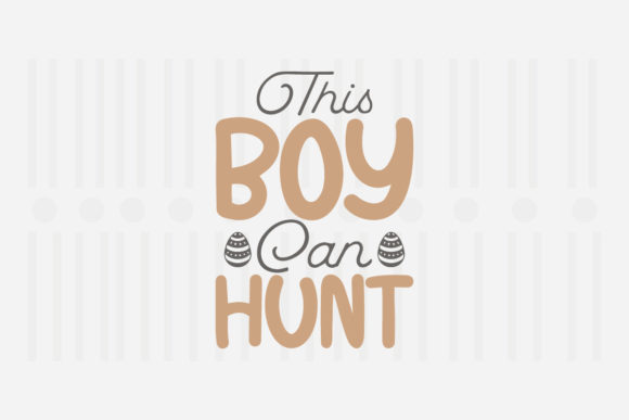 This Boy Can Hunt, Easter SVG: A Designer’s Practical Review