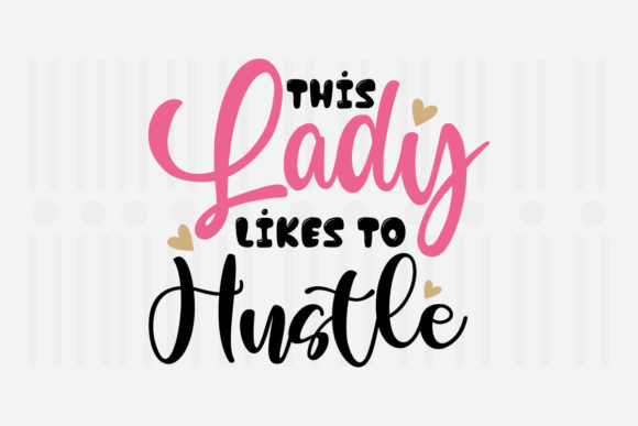 This Lady Likes to: Mother’s Day SVG Review